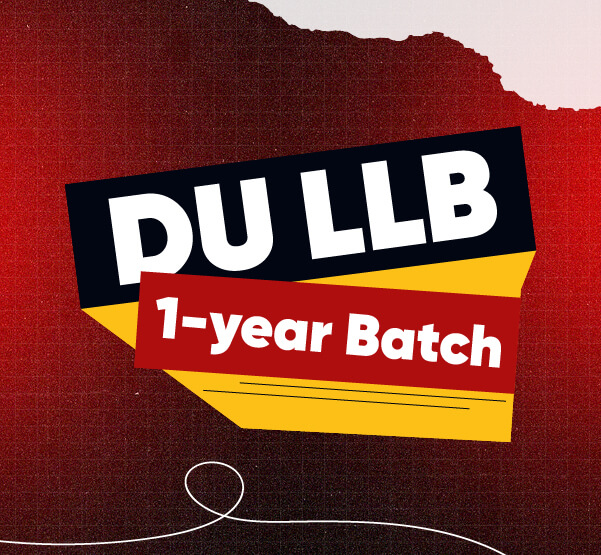 DU (3 Year) LLB: 1 Year Batch